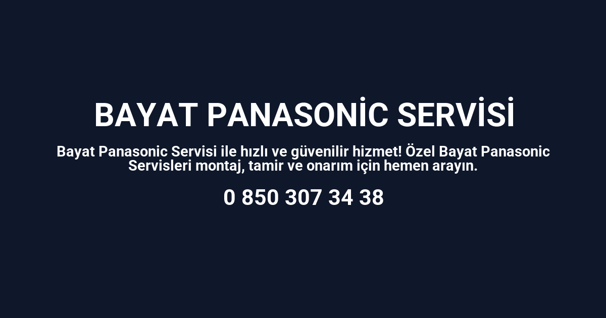 Bayat Panasonic Servisi